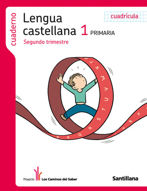 CUADERNO LENGUA CASTELLANA 1º PRIMARIA 2 SEGUNDO TRIMESTRE. CUADRICULA LOS CAMINOS D