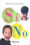 SI, NO