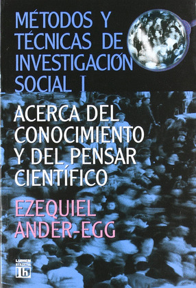 Nº1 METODOS Y TECNICAS INVESTIGACION SOCIAL. CONOCIMIENTO
