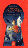 GREGORIO MIEDO Y MEDIO03: VISTO Y NO VISTO