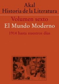 HISTORIA LITERATURA VOL 6 EL MUNDO MODERNO