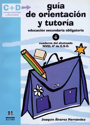 GUIA DE ORIENTACION Y TUTORIA . 4º ESO. NIVEL 4