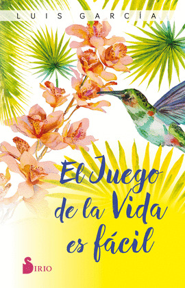 JUEGO DE LA VIDA ES FÁCIL, EL