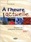 A L HEURE ACTUELLE