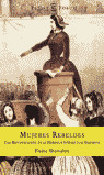 EF. MUJERES REBELDES. REIVINDIC.HERENCIA INTELEC.FEMINISTA