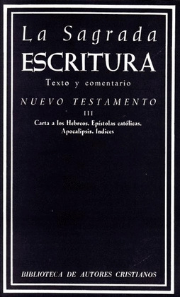 LA SAGRADA ESCRITURA T.III NUEVO TESTAMENTO N.214