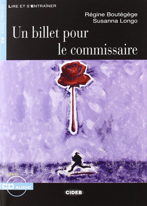 BILLET POUR LE COMMISSAIRE, UN (LIVRE + CD AUDIO)