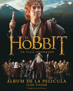 EL HOBBIT: UN VIAJE INESPERADO. ÁLBUM DE LA PELÍCULA