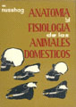 ANATOMIA Y FISIOLOGIA DE LOS ANIMALES DOMESTICOS