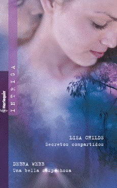 SECRETOS COMPARTIDOS / UNA BELLA SOSPECHOSA