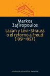 LACAN Y LEVI STRAUSS O EL RETORNO A FREUD 1951-1957