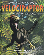 VELOCIRAPTOR. LADRON VELOZ