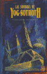 SOMBRAS DE YOG-SOTHOTH, LAS