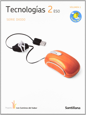 2ESO TECNOL DIODO LOS CAMINOS ED11