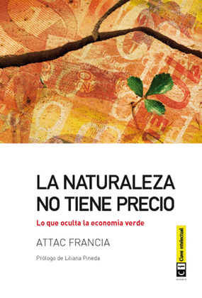 NATURALEZA NO TIENE PRECIO, LA