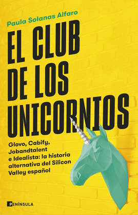 CLUB DE LOS UNICORNIOS, EL