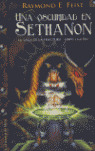 UNA OSCURIDAD EN SETHANON 4ºLIBRO SAGA DE FRACTURA
