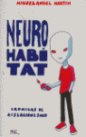 NEUROHABITAT. CRONICAS DE AISLACIONISMO