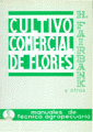 CULTIVO COMERCIAL DE FLORES AL AIRE LIBRE. ANUALES, BIENALES