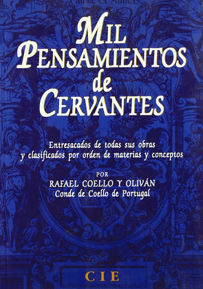 MIL PENSAMIENTOS DE CERVANTES