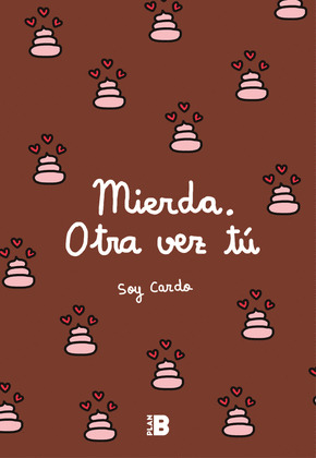 MIERDA, OTRA VEZ TU