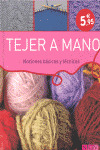 TEJER A MANO: NOCIONES BASICAS Y TECNICAS