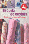 ESCUELA DE COSTURA: NOCIONES BASICAS Y TECNICAS