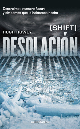 DESOLACIÓN (SHIFT)