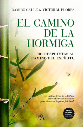 CAMINO DE LA HORMIGA, EL