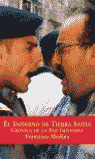 EL INFIERNO DE TIERRA SANTA