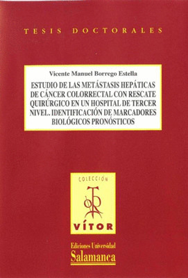 ESTUDIO DE LAS METÁSTASIS HEPÁTICAS DE CÁNCER COLORRECTAL CON RESCATE QUIRÚRGICO