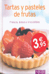 TARTAS Y PASTELES DE FRUTAS ( (MINILIBRO DE COCINA)