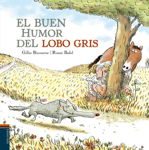 BUEN HUMOR DEL LOBO GRIS, EL