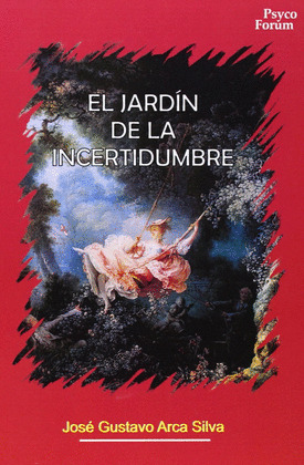 JARDIN DE LA INCERTIDUMBRE, EL
