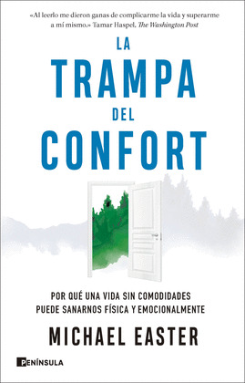 TRAMPA DEL CONFORT ,LA