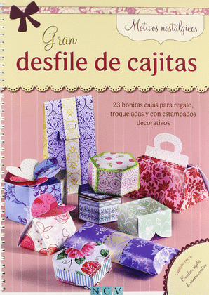 GRAN DESFILE DE CAJITAS: MOTIVOS NOSTALGICOS