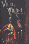 VICIO Y VIRTUD III/VAMPIRO EL REQUIEM
