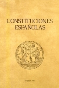 CONSTITUCIONES ESPAÑOLAS (1 TOMO) -PIEL-