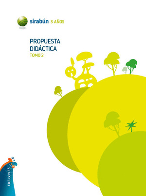 PROYECTO SIRABUN - 3 AÑOS. PROPUESTA DIDACTICA