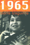 1965 (NUEVA NOVELA BORIS IZAGUIRRE)