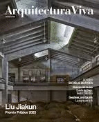 REVISTA ARQUITECTURA VIVA 272, LIU JIAKUN PREMIO PRITZKER 2025, DOSSIER ESCUELAS EN AFRICA