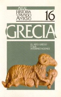 HIST. M. ANTIGUO,16. EL MITO GRIEGO Y SUS INTERPRETACIONES