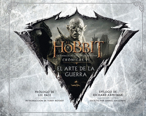 EL HOBBIT: LA BATALLA DE LOS CINCO EJÉRCITOS. CRÓNICAS VI