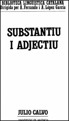 SUBSTANTIU I ADJECTIU