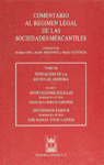 COMENTARIO AL RÉGIMEN LEGAL DE LAS SOCIEDADES MERCANTILES, TOMO III- VOLUMEN 3º. APORTACIONES SOCIALES. D