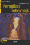 VERONIKAS GEHEIMNIS (LIBRO + AUDIO CD) B1