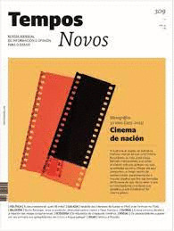 REVISTA TEMPOS NOVOS, 309. FEBREIRO 2023. CINEMA DE NACION