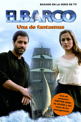 EL BARCO, 4: UNA DE FANTASMAS
