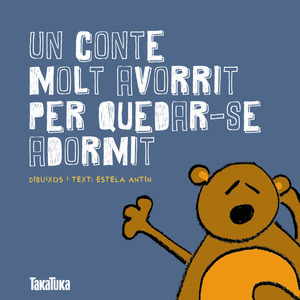 UN CONTE MOLT AVORRIT PER QUEDAR-SE ADORMIT