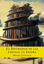 DIVERSIDAD DE LAS LENGUAS EN ESPAÑA